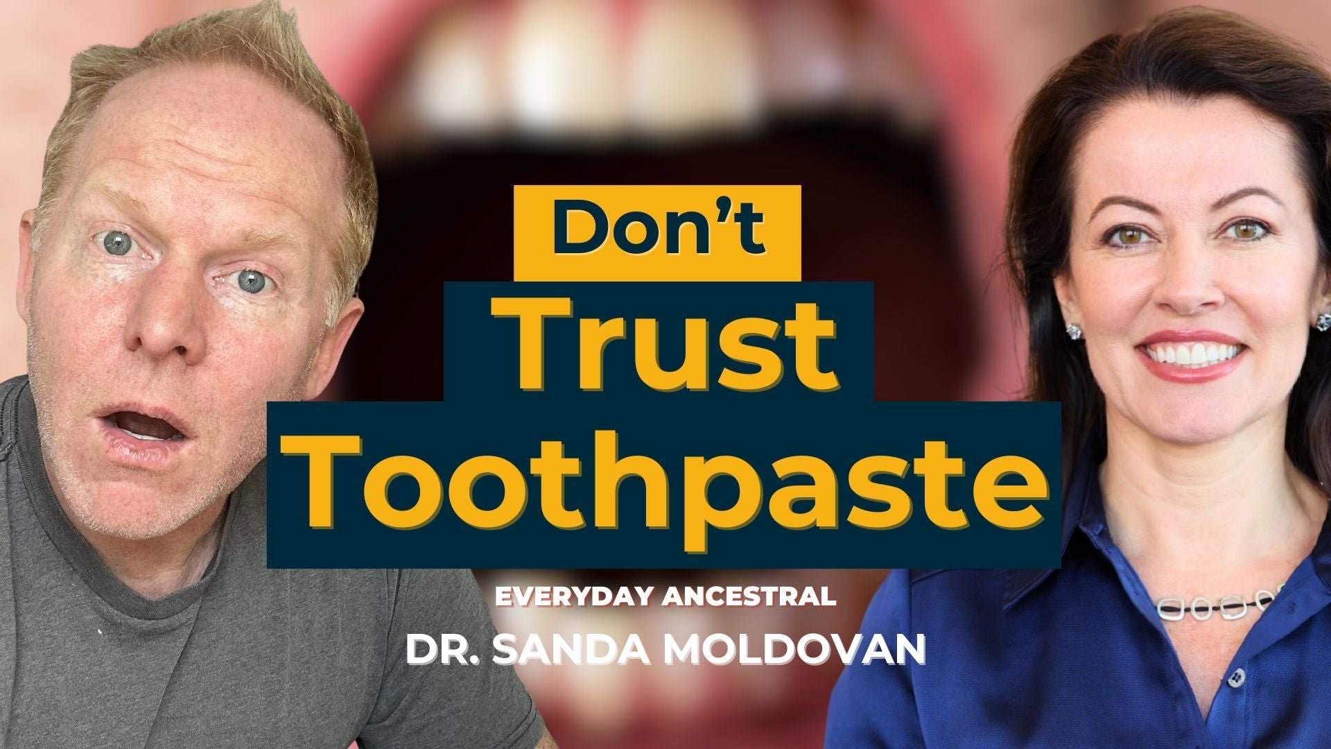 Most Toothpastes Don’t Work | What Your Mouth Can Tell You About Gut & Brain Health | Dr. Sanda Moldovan